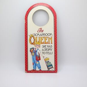 Mary Engelbreit The Scrapbook Queen Door‎ Hanger Imaginatons Decor